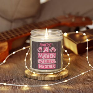 Velas aromáticas "Eres una madre como ninguna otra" (113 g, 255 g) imagen 18