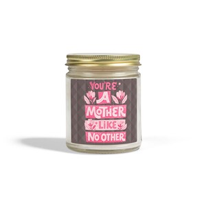 Velas aromáticas "Eres una madre como ninguna otra" (113 g, 255 g) imagen 3