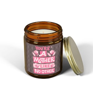 Velas aromáticas "Eres una madre como ninguna otra" (113 g, 255 g) imagen 1