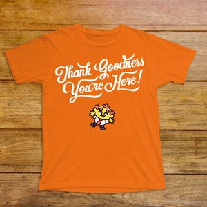 ¡Gracias a Dios que estás aquí! Camiseta