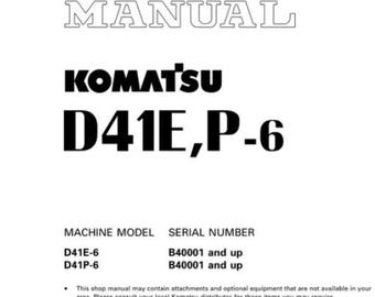 KOMATSU D41E-6 , D41P-6 bulldozer workshop manual 2 606 PAGES