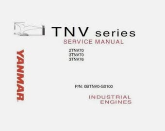 Manual de reparo de serviço para motor Yanmar TNV série 2TNV70, 3TNV70, 3TNV76.