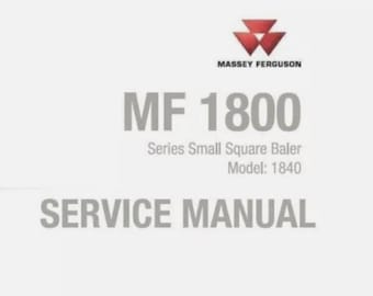 Workshop Service Manual for Massey Ferguson MF1840 Small Square Baler