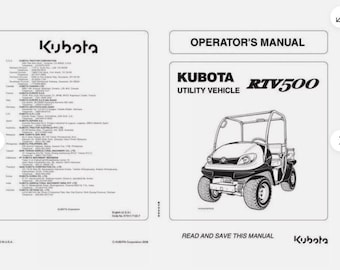 Kubota RTV 500 Operators Maintenance Manual