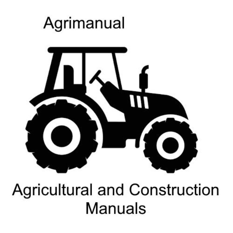 May include: Black and white illustration of a tractor. The image includes the text "Agrimanual" at the top and "Agricultural and Construction Manuals" at the bottom. The tractor has large wheels and a cab.