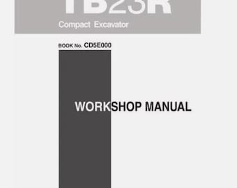 Takeuchi TB23R Excavator Workshop and Parts Manuals Set of 3 Manuals
