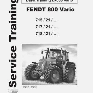 May include: Black and white image of a Fendt 800 Vario tractor. The image is from a service training manual, with text that reads "Basic training Ek800 Vario" and "Service Training". The manual also lists model numbers.