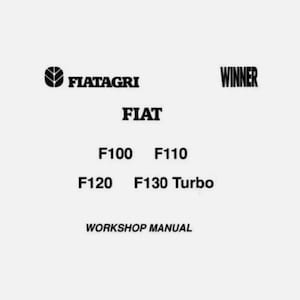 以下が含まれることがあります： フィアットアグリのロゴ、単語「WINNER」、単語「FIAT」が特徴の白黒画像。モデル番号F100、F110、F120、F130 Turboがリストされています。「WORKSHOP MANUAL」というテキストが一番下にあります。