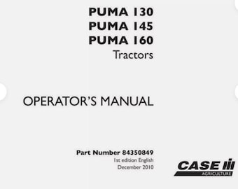 Case IH Puma 130 145 160 models Year 2010 Operators Manual