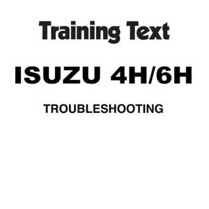 Isuzu 4H, 6H Engines Troubleshooting Manual Related With Hitachi Product