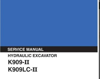 KOBELCO K909-II , K909LC-II excavatorservice workshop manual