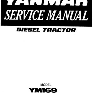 Yanmar Diesel Tractor YM169 Service Manual