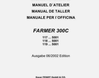 Fendt Farmer 300C 117 118 119 Workshop Manual