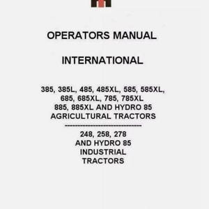Case IH 385 to 885 incl XL 248 to 278 Diesel Tractors Operators Manual