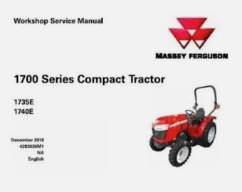 Service Repair Manual For Massey Ferguson 1735E, 1740E Compact Tractors
