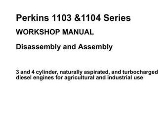 PERKINS 1103 & 1104 assembly  disassembly Manual