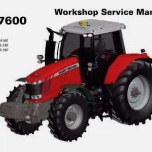 May include: A red and black MF 7600 tractor with large black tires. The tractor has a white roof and the words "Workshop Service Manual" are above it. The tractor has the words "Massey Ferguson" on the side.