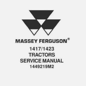 Service Repair Manual For Massey Ferguson 1417 / 1423 Tractors.