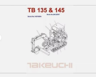 Takeuchi TB135 Excavator Workshop and Parts Manuals Set of 5 Manuals