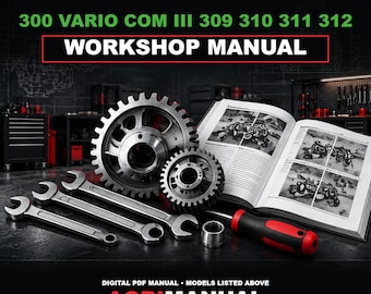 May include: A Fendt 300 Vario Com III 309 310 311 312 workshop manual digital PDF. The image features two metal gears, two open-ended wrenches, a screwdriver with a red and black handle, and an open technical manual with diagrams.