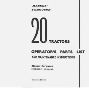 Massey Ferguson 20 series Operators and Dealers Parts Manual