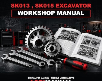 May include: A Kobelco SK013 and SK015 excavator workshop manual with white text on a black background. The image features two metal gears, two open-ended wrenches, a screwdriver with a red and black handle, and a metal bushing.