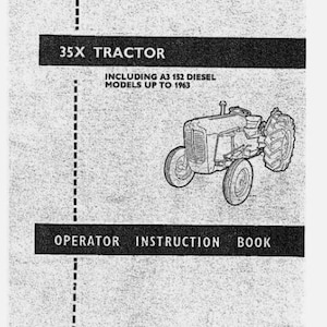 Massey Ferguson 35 and 35X Operators Manual