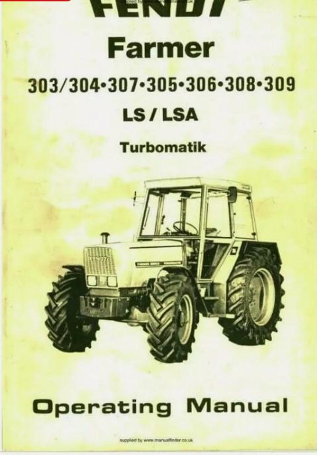 Fendt Farmer LS LSA 303 304 305 306 307 308 309 Operators Manual - Etsy, image size:1080x1549