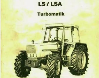 Fendt Farmer LS LSA 303 304 305 306 307 308 309 Operators Manual