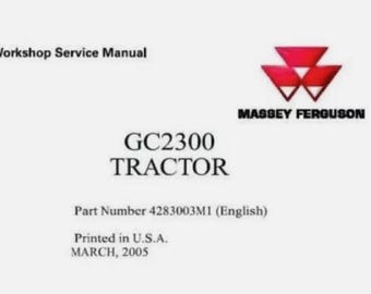 Manual de servicio de taller completo para el tractor compacto Massey Ferguson GC2300.