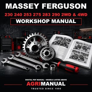 May include: A Massey Ferguson workshop manual for models 230, 240, 253, 275, 283, and 290 in 2WD and 4WD. The image features two metal gears, two open-ended spanners, a screwdriver with a red and black handle, and an open technical book.
