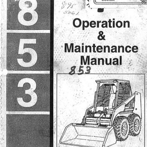 Bobcat 853 Opps and Maintenance Manual