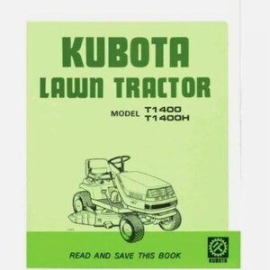Kubota T1400 T1400H Workshop Manual