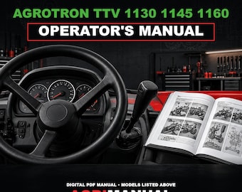 May include: An operator's manual for the Deutz Agrotron TTV 1130, 1145, and 1160 tractor models. The manual is open, displaying technical diagrams, and is positioned in front of a black steering wheel and dashboard with analog gauges.