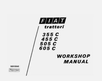 Service-Reparatur-Handbuch für fiat Trattori 355C, 455C, 505C, 605C Traktoren.