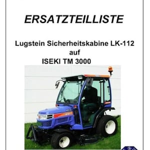 Iseki TM3160 Parts manual incl cab parts manuals