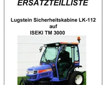 Iseki TM3160 Parts manual incl cab parts manuals