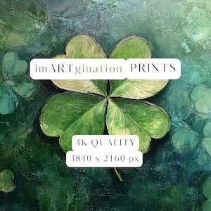 May include: A green four-leaf clover painted on a textured green background. The image includes the text "imARTgination PRINTS" and "4K QUALITY 3840 x 2160 px".