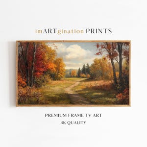 May include: A rectangular framed landscape print titled imARTgination PRINTS featuring a path winding through an autumn forest with vibrant red, orange, and yellow foliage under a cloudy sky. The text below reads PREMIUM FRAME TV ART 4K QUALITY.