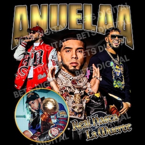 Anuel AA T Shirt Design. PNG Digital 4500x5100 px. Retro, 90s Vintage, Bootleg Tee. Instant Download And Ready To Print, 300 dpi.