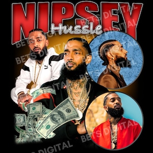 Nipsey Hussle PNG T-Shirt Design PNG Digital 4500x5100 px Retro, 90er Jahre Vintage, Bootleg Tee Sofortiger Download und fertig zum Drucken, 300 dpi