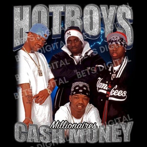 Hot Boys png, Lil Wayne Cash Money Millionaires Shirt, Bootleg Tee, Hot Boyz, big tymers , BG, Juvenile, Turk, digital download