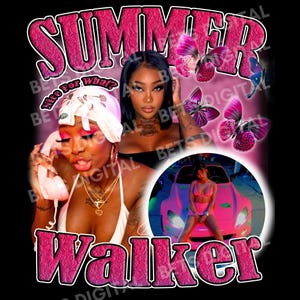 Summer Walker PNG T Shirt Design. PNG Digital 4500x5100 px. Retro, 90s Vintage, Bootleg Tee. Instant Download And Ready To Print.
