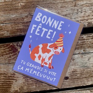 Bonne fête! Tu grandis si vit ça m'émeuuut! | Carte d'anniversaire enfant | Carte de vœux