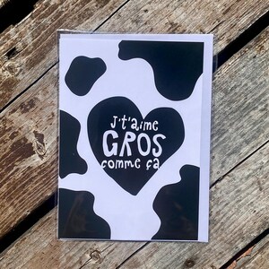 J't'aime gros comme ça! | Carte de souhait