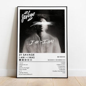 21 Savage Poster Print | I am I Was Poster | Music Poster | Album Cover Poster | Wall Decor | Music Gift | Room Decor