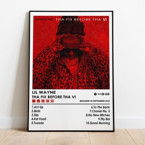 Lil Wayne Poster Print | Tha Fıx Before Tha 6 Poster | Music Poster | Album Cover Poster | Wall Decor | Music Gift | Room Decor