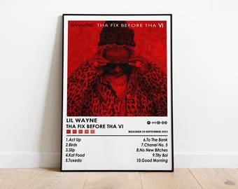Póster de la portada del álbum Tha Fix Before Tha VI de Lil Wayne / Decoración para sala de música