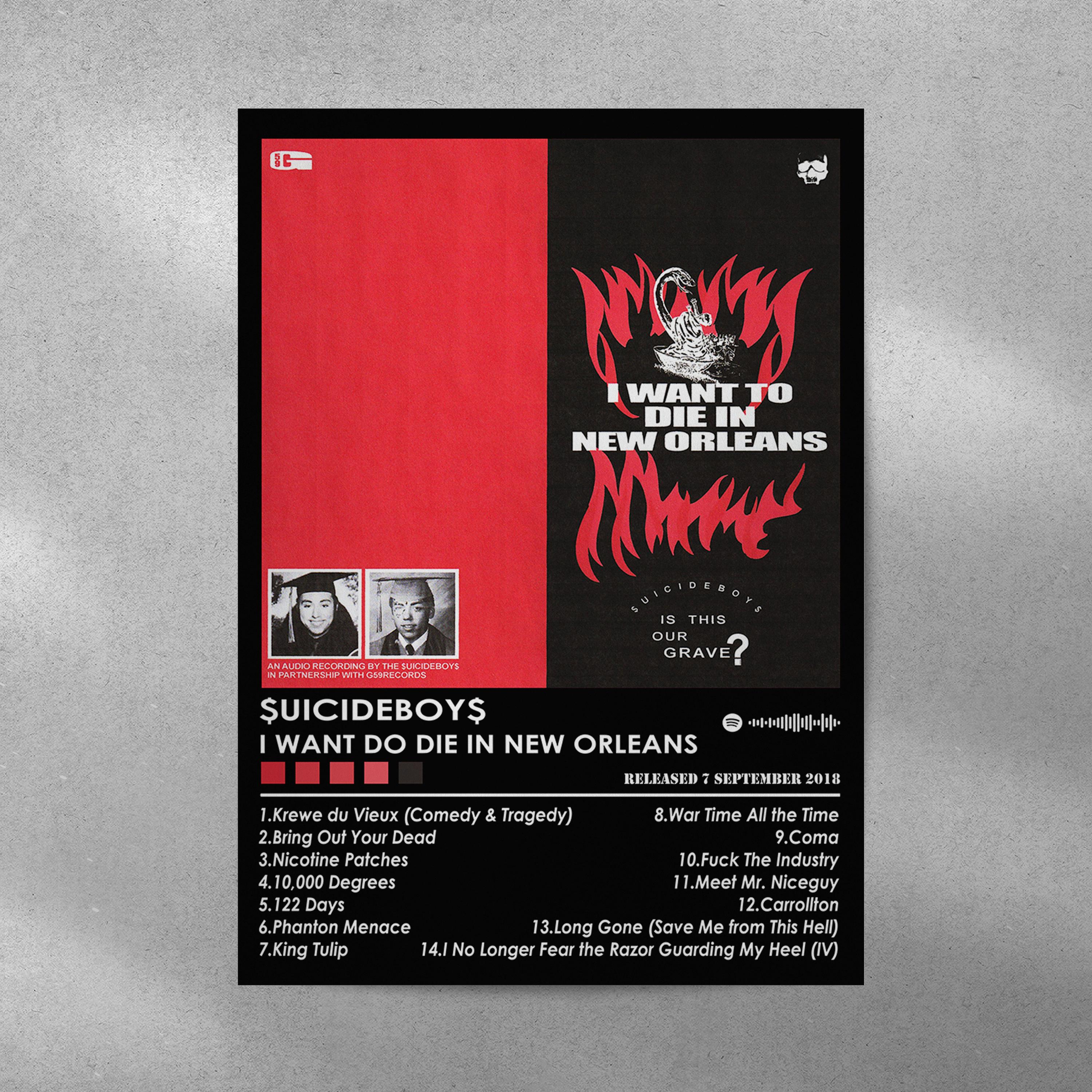 Suicide Boys 'I Want to Die in New Orleans' Poster | Music Album