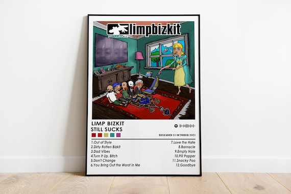Limp Bizkit Poster Print | Still Sucks Album Poster | Music Poster